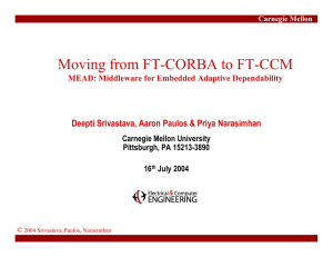 Moving from FT-CORBA to FT-CCM MEAD: Middleware for Embedded Adaptive Dependability