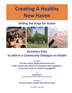 Creating A Healthy New Haven Setting the Stage for Action Summary Data