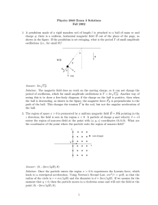 Physics 2049 Exam 3 Solutions Fall 2002 l q