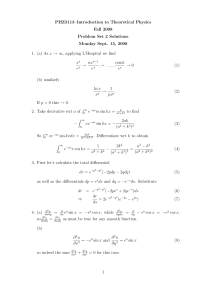 PHZ3113–Introduction to Theoretical Physics Fall 2008 Problem Set 2 Solutions