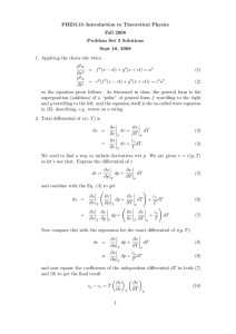 PHZ3113–Introduction to Theoretical Physics Fall 2008 Problem Set 3 Solutions Sept 18, 2008