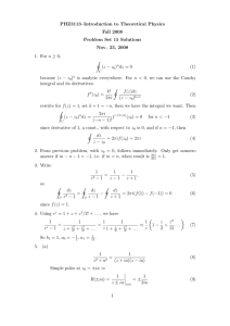 PHZ3113–Introduction to Theoretical Physics Fall 2008 Problem Set 15 Solutions Nov. 23, 2008