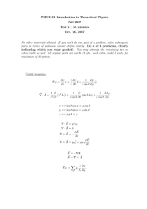 PHY3113–Introduction to Theoretical Physics Fall 2007 Test 2 – 55 minutes