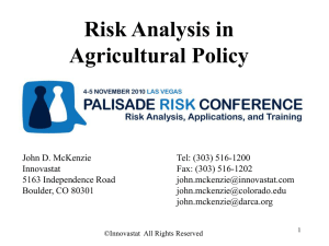 Risk Analysis in Agricultural Policy