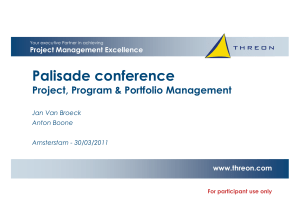 Palisade conference Project, Program &amp; Portfolio Management Project Management Excellence www.threon.com