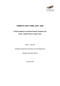 CRIME IN CAPE TOWN: 2001- 2008