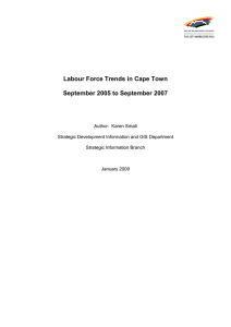 Labour Force Trends in Cape Town  September 2005 to September 2007
