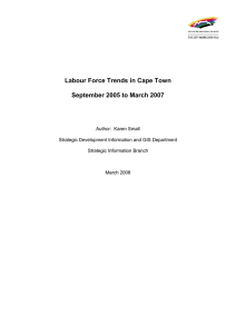 Labour Force Trends in Cape Town  September 2005 to March 2007