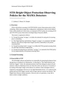 STIS Bright Object Protection Observing Policies for the MAMA Detectors 1. Overview