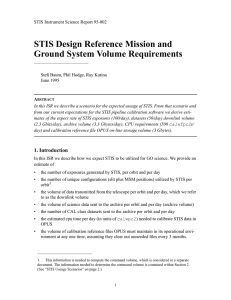 STIS Design Reference Mission and Ground System Volume Requirements