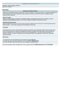 Academic Libraries 2015-16 Institution: Hope College (170301) User ID: P1703011 Overview