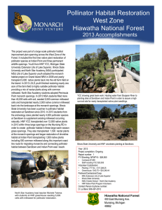 Pollinator Habitat Restoration Title text here West Zone Hiawatha National Forest
