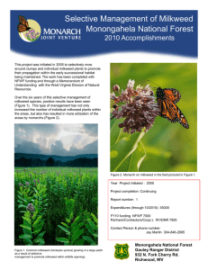 Selective Management of Milkweed Title text here Monongahela National Forest 2010 Accomplishments