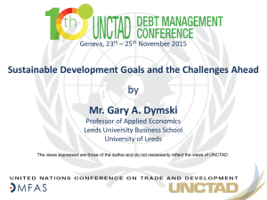 by Mr. Gary A. Dymski Sustainable Development Goals and the Challenges Ahead
