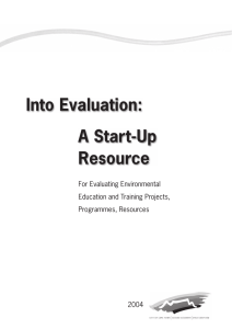 Into Evaluation: A Start-Up Resource For Evaluating Environmental