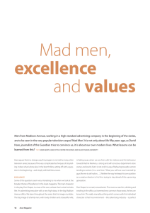 Mad men, values excellence