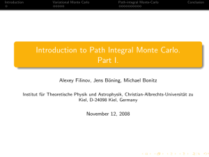 Introduction to Path Integral Monte Carlo. Part I. Alexey Filinov, Jens B¨