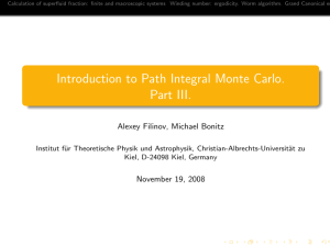 Introduction to Path Integral Monte Carlo. Part III. Alexey Filinov, Michael Bonitz