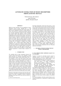 AUTOMATIC EXTRACTION OF MUSIC DESCRIPTORS FROM ACOUSTIC SIGNALS  Pachet François, Zils Aymeric