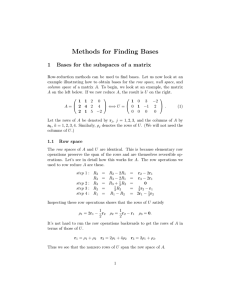 Methods for Finding Bases 1 Bases for the subspaces of a matrix