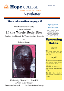 Newsletter If  the Whole Body Dies Upcoming Dates: