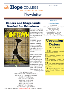 Newsletter Ushers and Stagehands Needed for Urinetown
