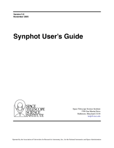 Synphot User’s Guide Space Telescope Science Institute 3700 San Martin Drive