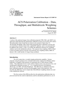 ACS Polarization Calibration – Data, Throughput, and Multidrizzle Weighting Schemes A