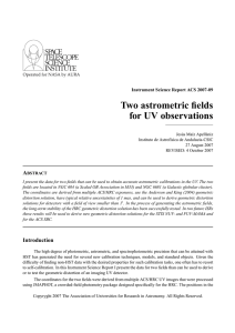 Two astrometric fields for UV observations Instrument Science Report ACS 2007-09