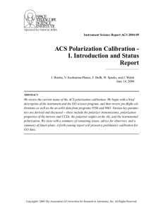 ACS Polarization Calibration - I. Introduction and Status Report