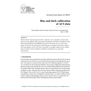 Bias and dark calibration of ACS data