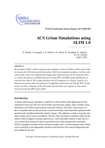 ACS Grism Simulations using SLIM 1.0