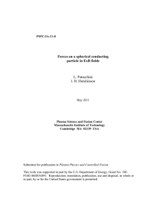 Forces on a spherical conducting particle in ExB fields L. Patacchini