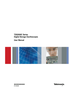 TDS2000C Series Digital Storage Oscilloscopes User Manual *P071272200*
