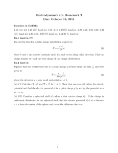Electrodynamics (I): Homework 2 Due: October 16, 2014