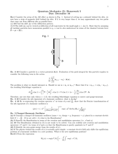 Quantum Mechanics (I): Homework 5 Due: December 16
