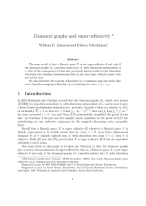 Diamond graphs and super-reflexivity ∗ William B. Johnson and Gideon Schechtman