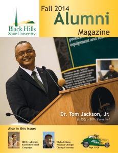 Magazine Fall 2014 Dr. Tom Jackson, Jr. BHSU's 10th President