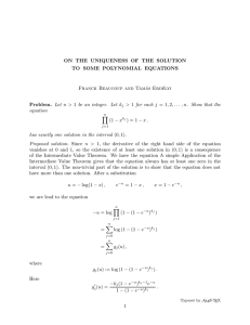 ON THE UNIQUENESS OF THE SOLUTION TO SOME POLYNOMIAL EQUATIONS as Erd´