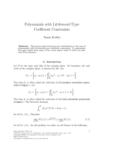 Polynomials with Littlewood-Type Coefficient Constraints Tam´as Erd´elyi Abstract.