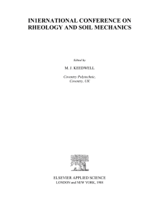 IN1ERNATIONAL CONFERENCE ON RHEOLOGY AND SOIL MECHANICS  М. J. KEEDWELL