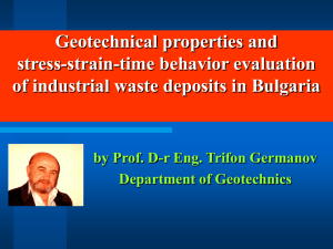 Geotechnical properties and stress-strain-time behavior evaluation of industrial waste deposits in Bulgaria