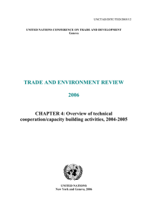 TRADE AND ENVIRONMENT REVIEW 2006 CHAPTER 4: Overview of technical