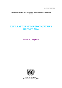THE LEAST DEVELOPED COUNTRIES REPORT, 2006 PART II, Chapter 6