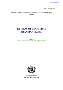 REVIEW OF MARITIME TRANSPORT, 2001  Development of international seaborne trade