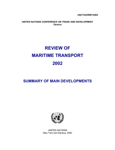 REVIEW OF MARITIME TRANSPORT 2002 SUMMARY OF MAIN DEVELOPMENTS