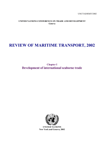 REVIEW OF MARITIME TRANSPORT, 2002  Development of international seaborne trade Chapter I