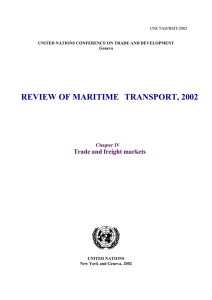 REVIEW OF MARITIME TRANSPORT, 2002  Trade and freight markets