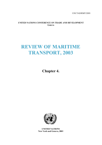 REVIEW OF MARITIME TRANSPORT, 2003  Chapter 4.