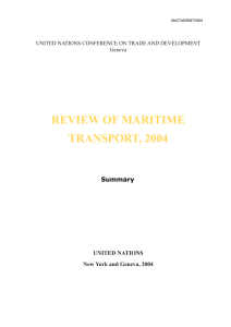 REVIEW OF MARITIME TRANSPORT, 2004 Summary UNITED NATIONS